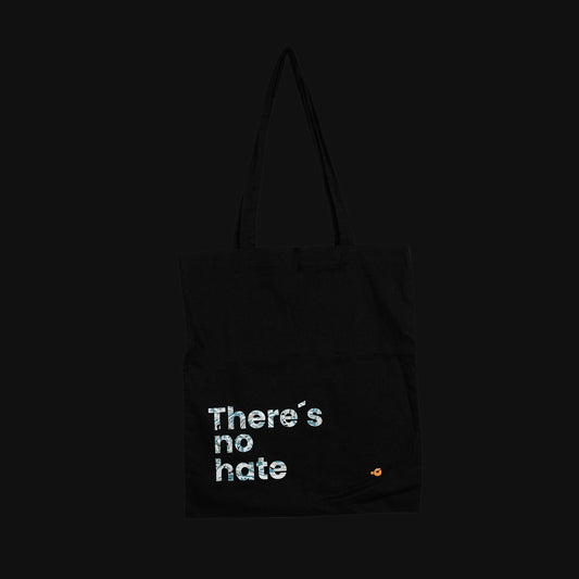 There´s no hate Bag Black